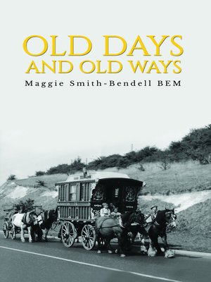 cover image of Old Days and Old Ways